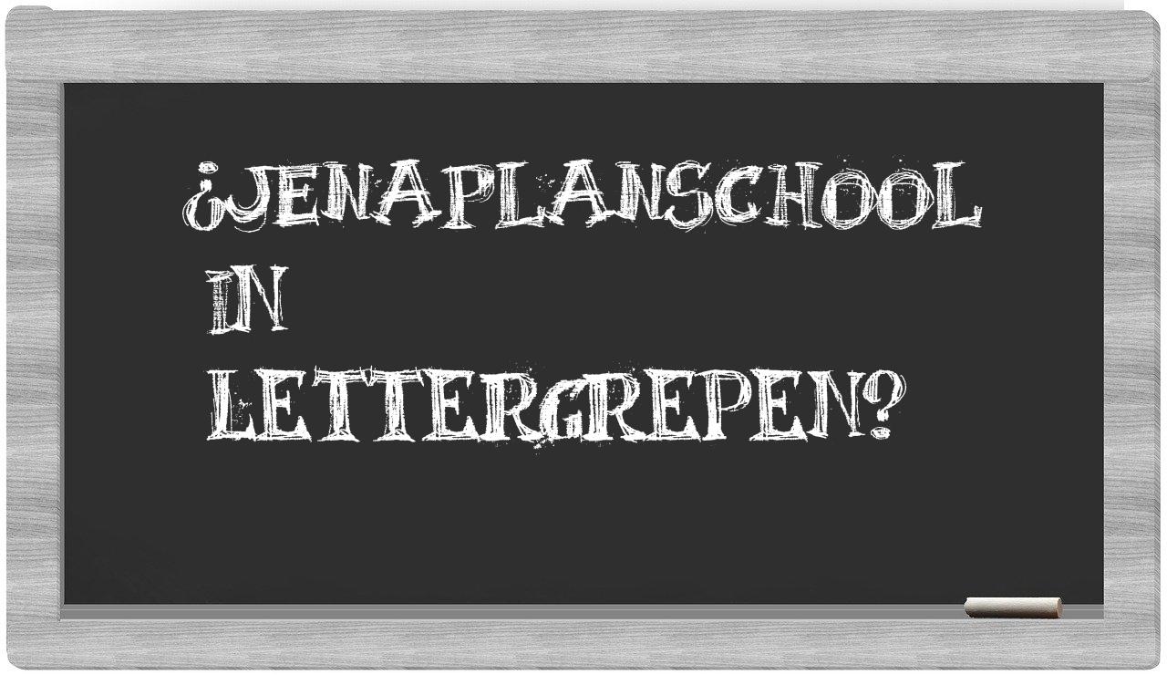 ¿jenaplanschool en sílabas?