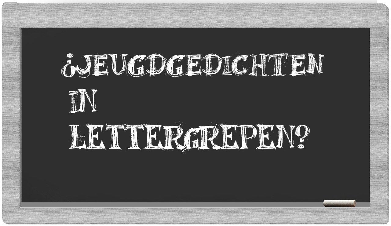 ¿jeugdgedichten en sílabas?