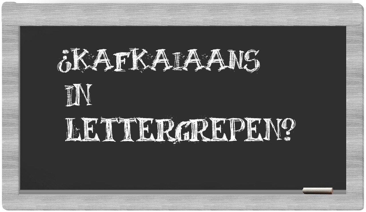kafkaiaans in syllables