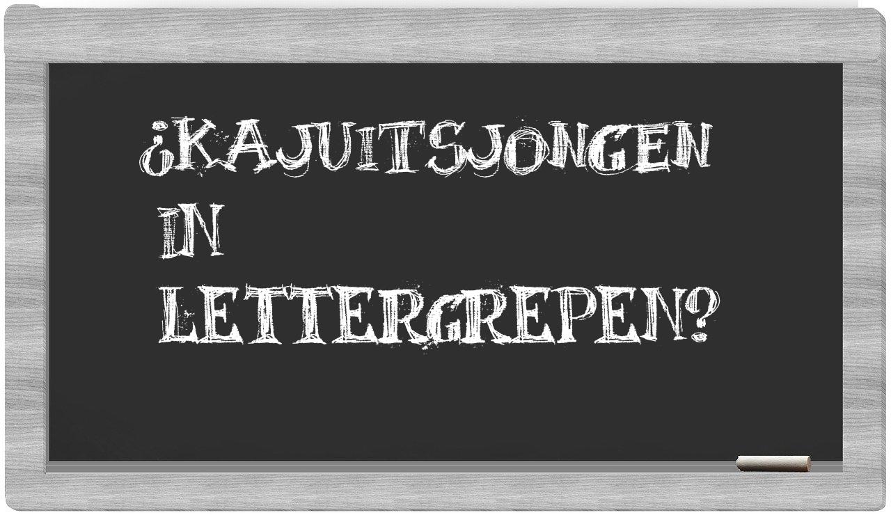 kajuitsjongen in syllables