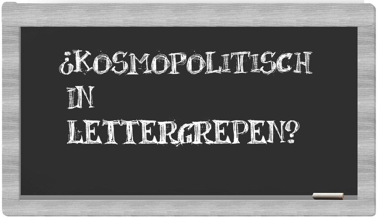 kosmopolitisch in syllables