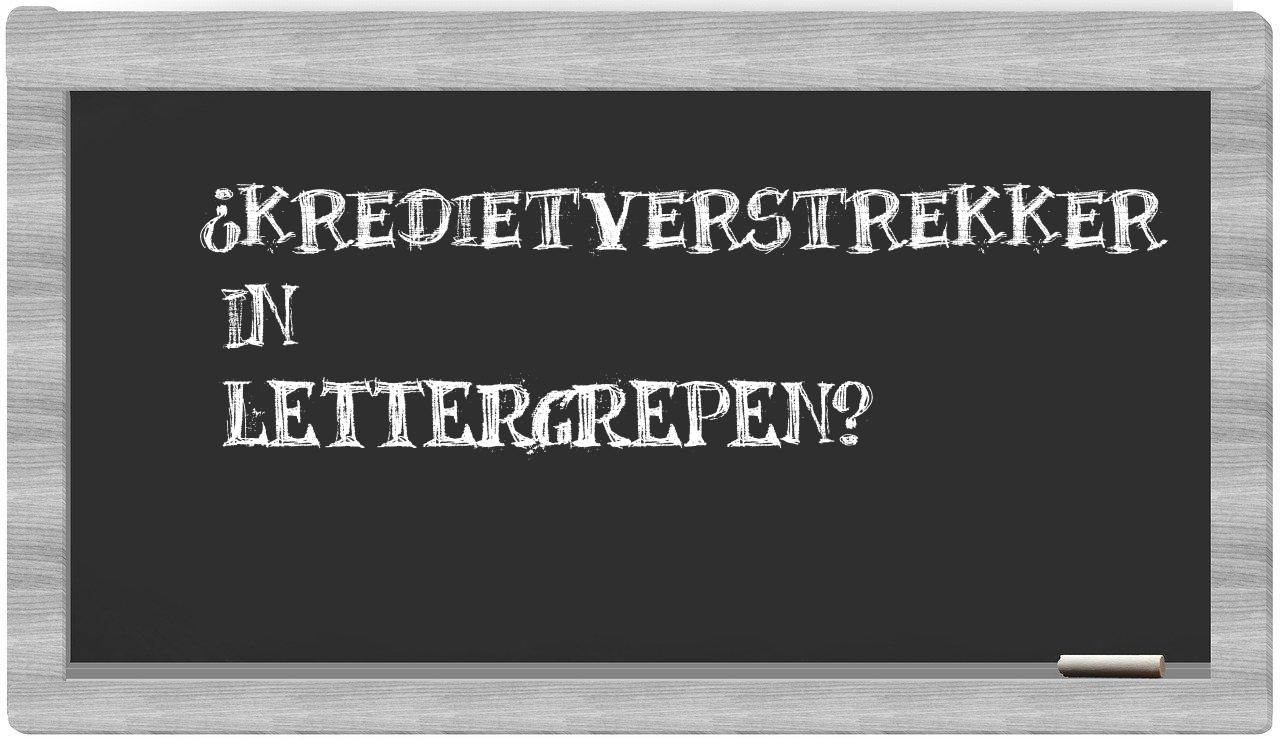 kredietverstrekker in syllables