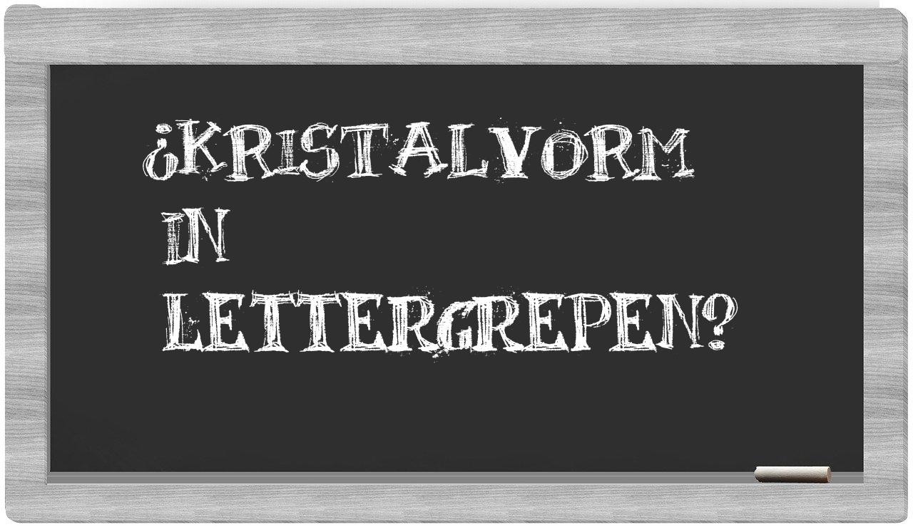 kristalvorm in syllables