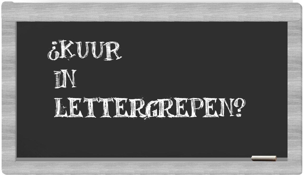¿kuur en sílabas?