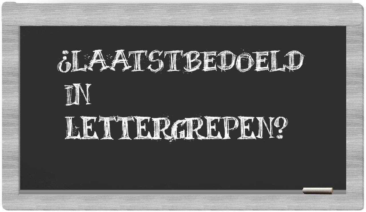¿laatstbedoeld en sílabas?