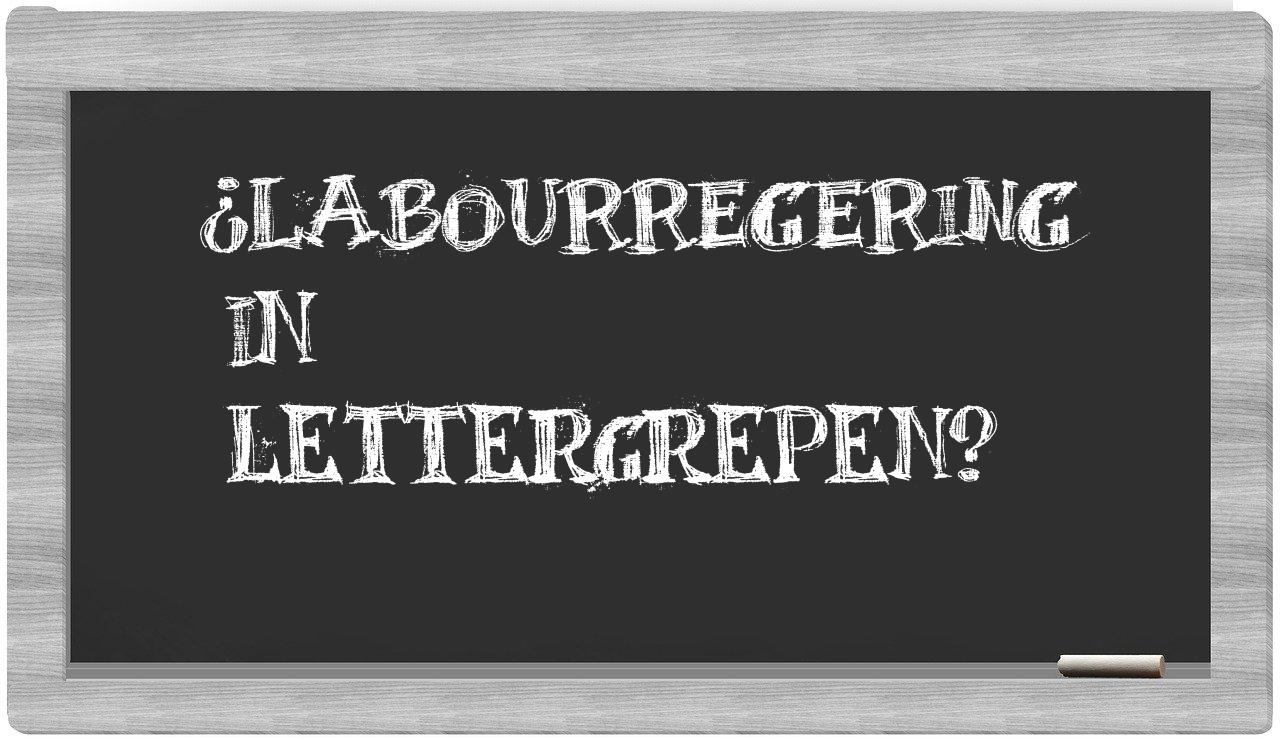 ¿labourregering en sílabas?