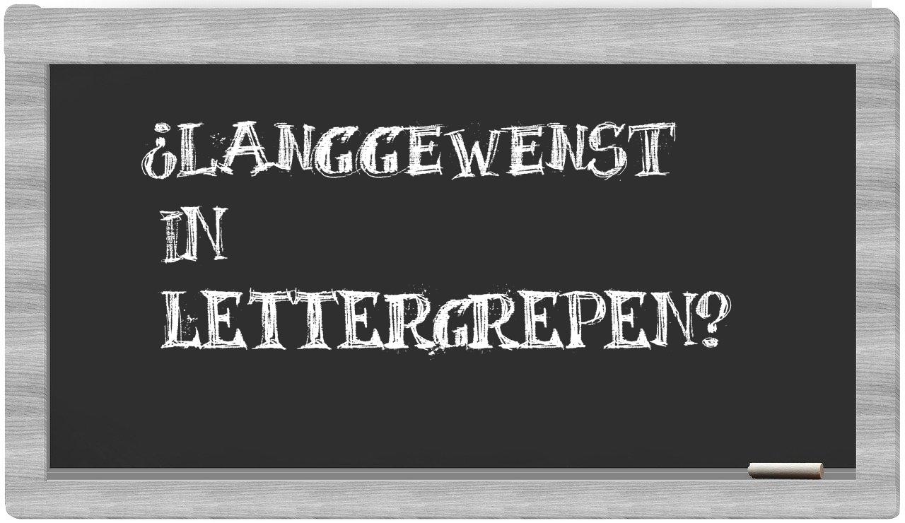 ¿langgewenst en sílabas?