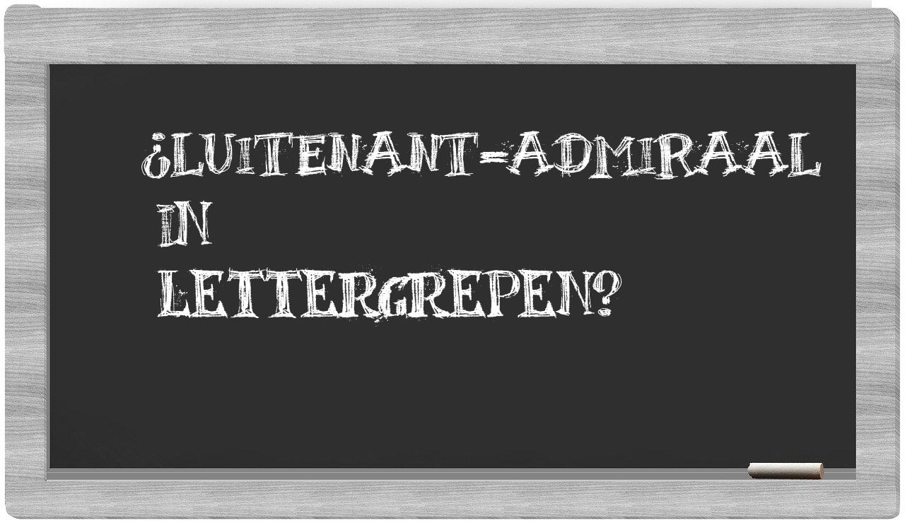 luitenant-admiraal in syllables