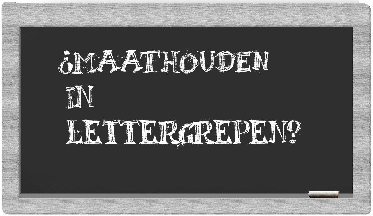 maathouden in syllables