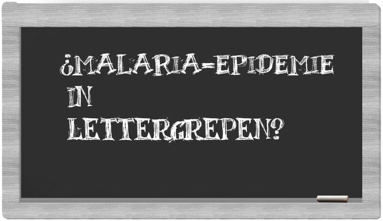 malaria-epidemie in syllables
