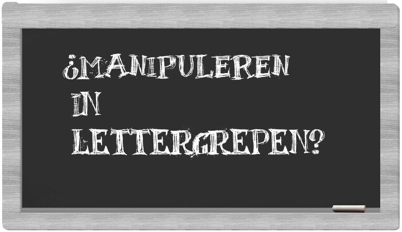 manipuleren in syllables