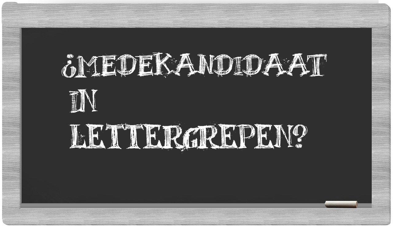 medekandidaat in syllables