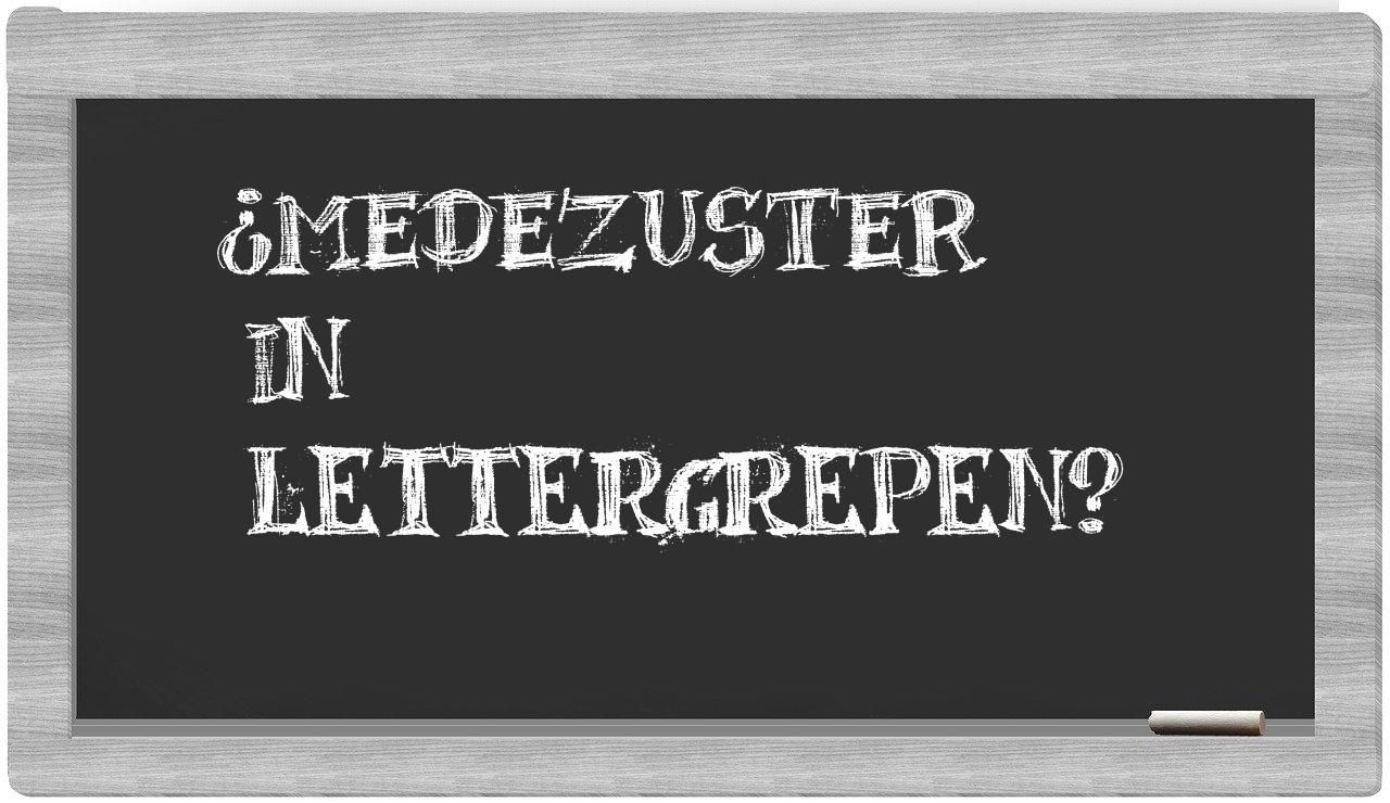 medezuster in syllables