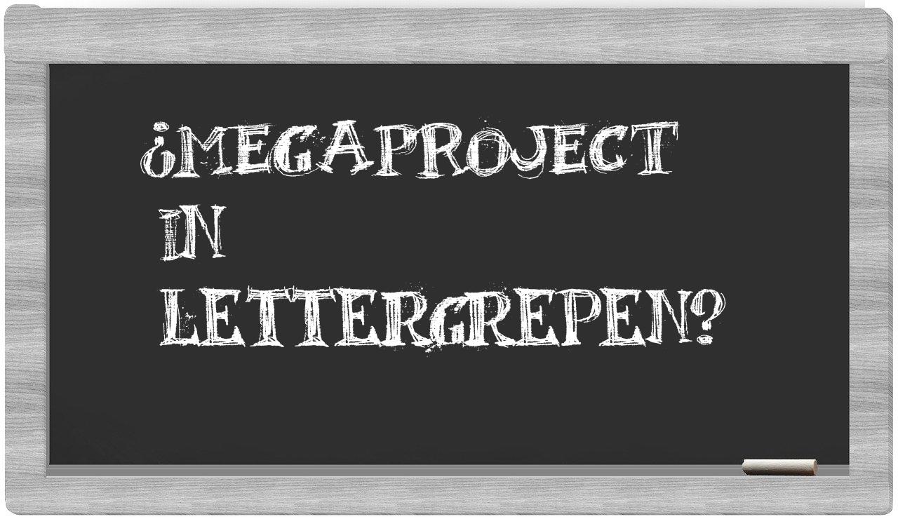 megaproject in syllables