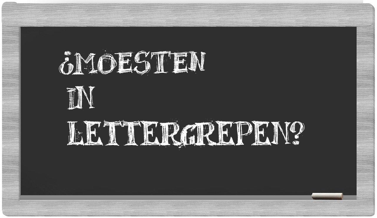 ¿moesten en sílabas?