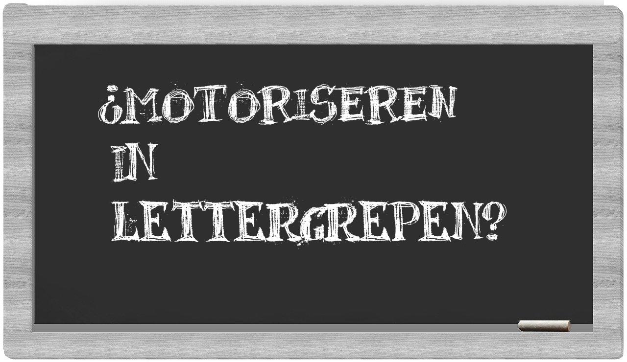 motoriseren in syllables