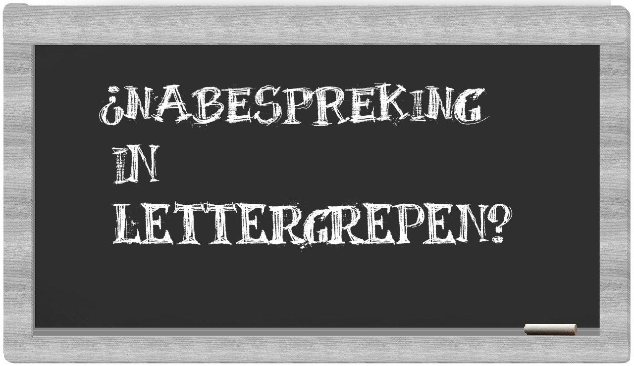 nabespreking in syllables