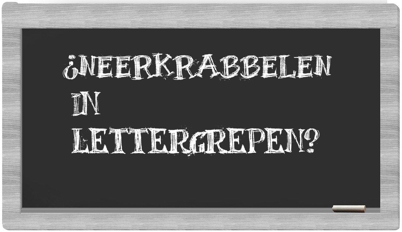 neerkrabbelen in syllables