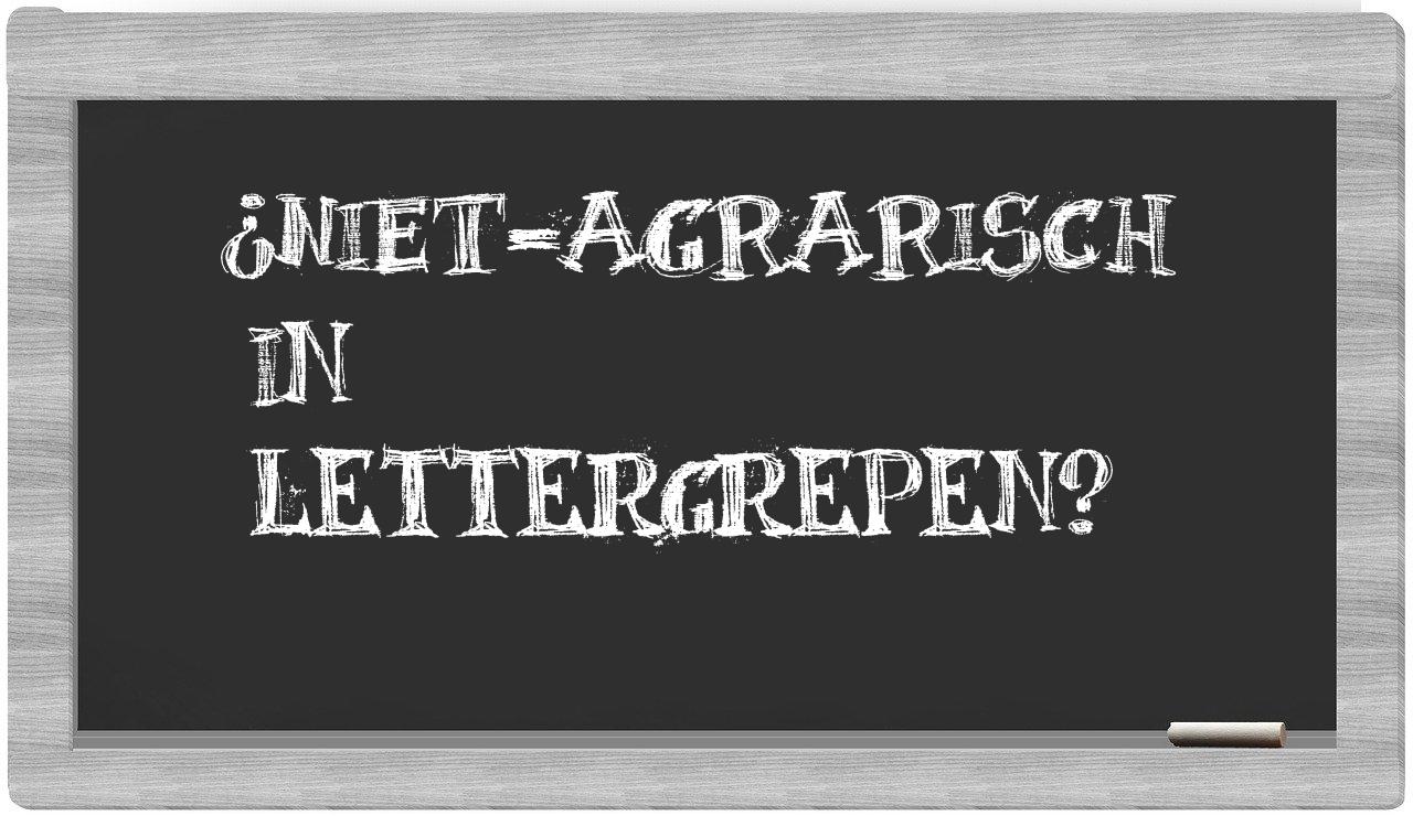 niet-agrarisch in syllables