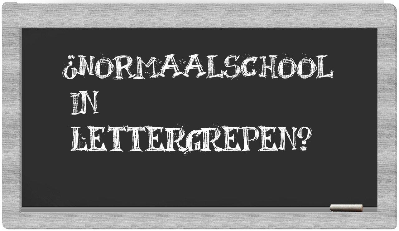 normaalschool in syllables