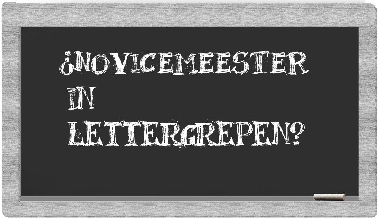 novicemeester in syllables