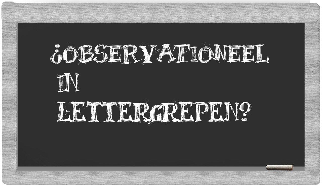 ¿observationeel en sílabas?