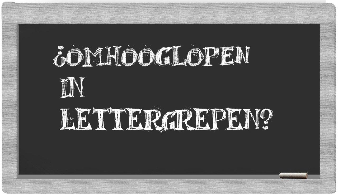 ¿omhooglopen en sílabas?