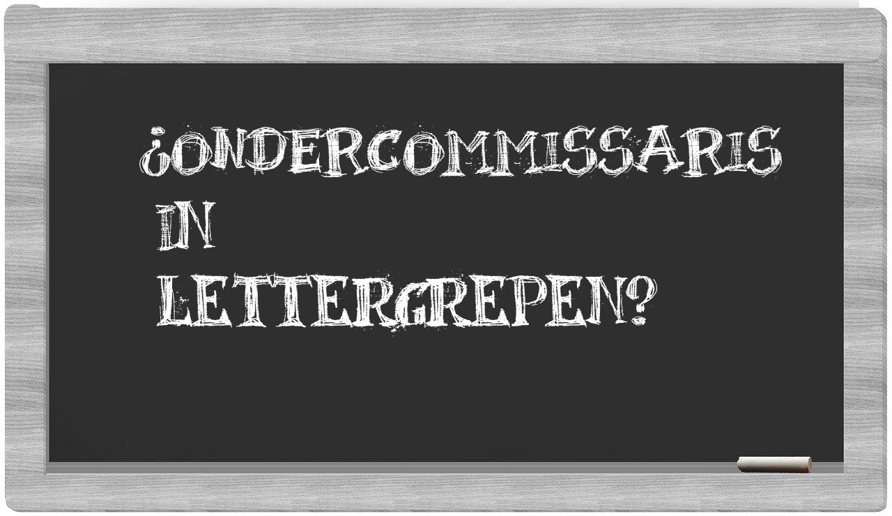 ¿ondercommissaris en sílabas?