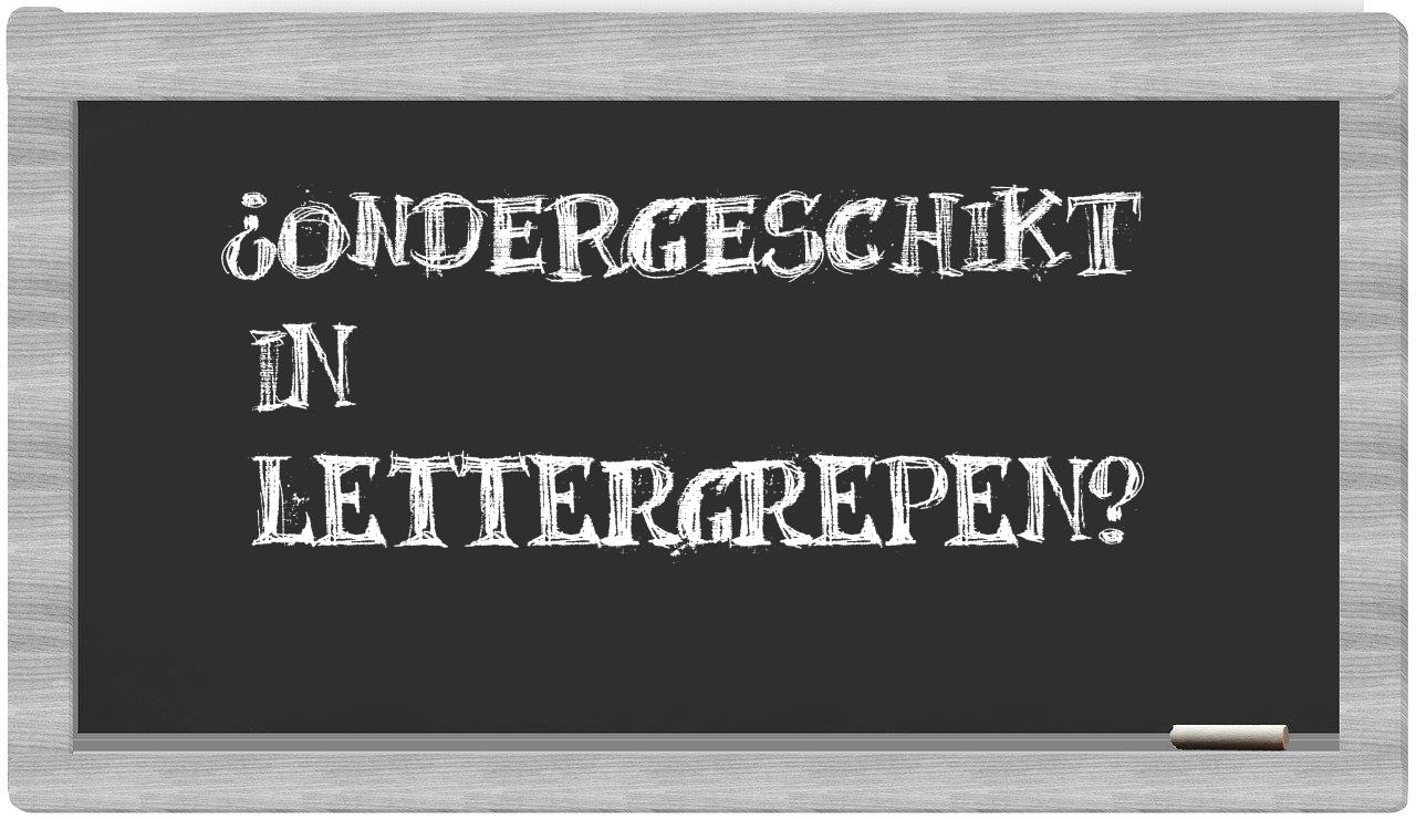 ¿ondergeschikt en sílabas?