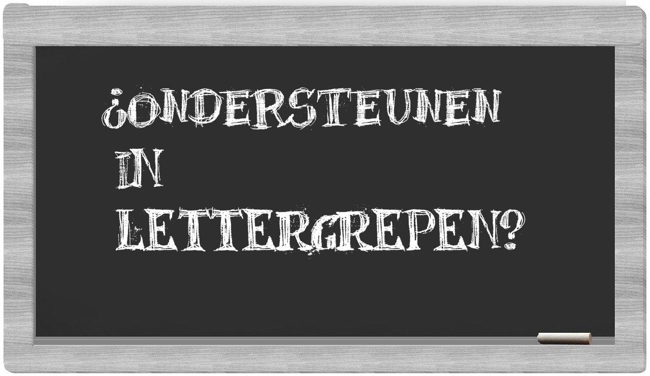 ¿ondersteunen en sílabas?