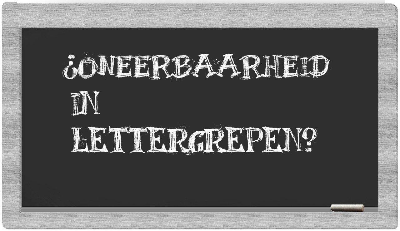 ¿oneerbaarheid en sílabas?