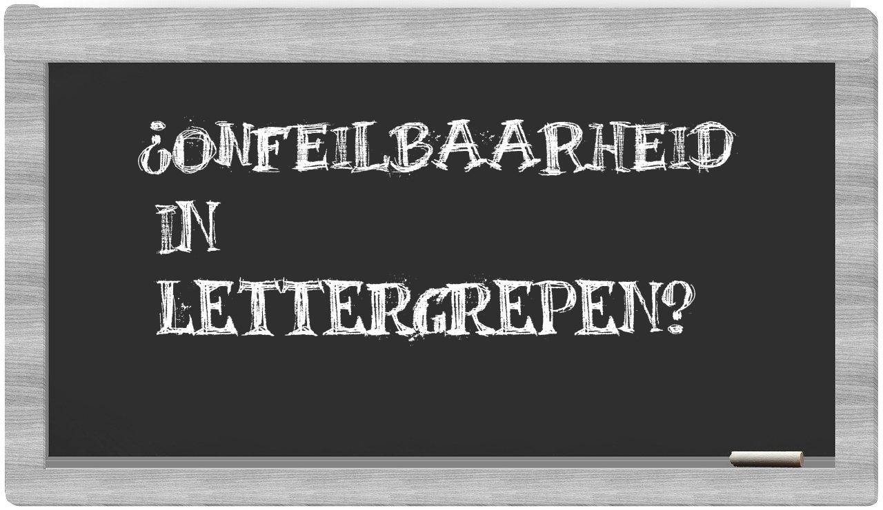 ¿onfeilbaarheid en sílabas?