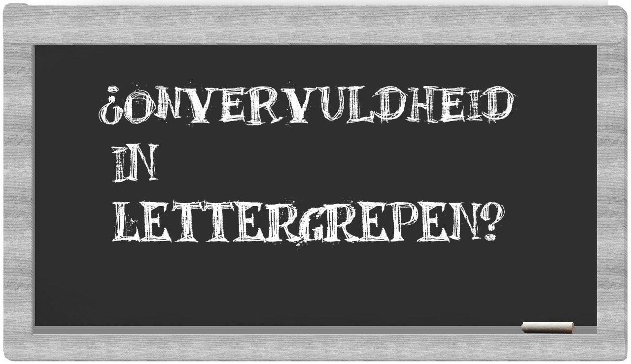 ¿onvervuldheid en sílabas?