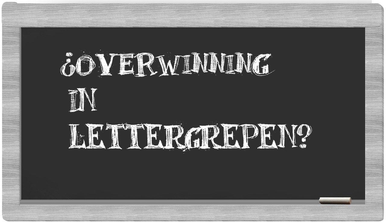 ¿overwinning en sílabas?