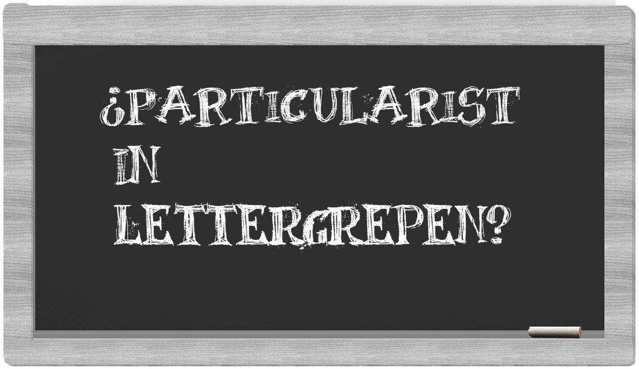 ¿particularist en sílabas?