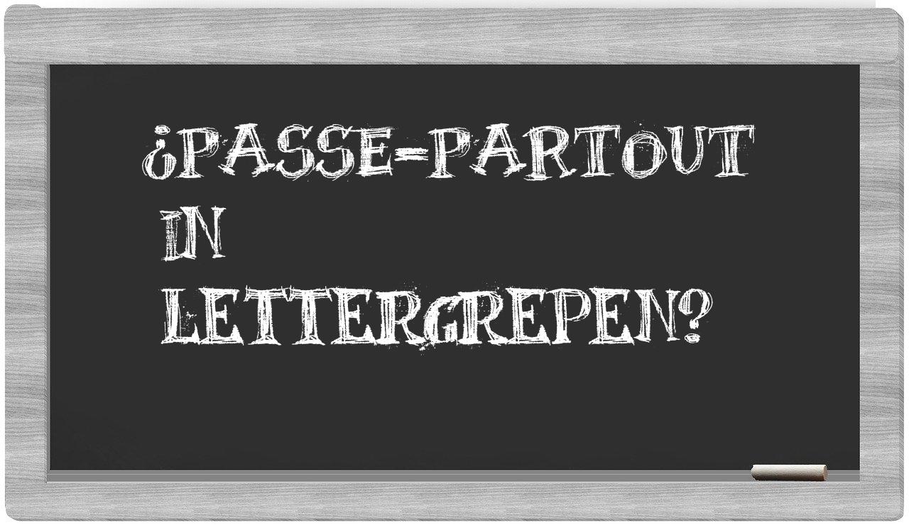 ¿passe-partout en sílabas?