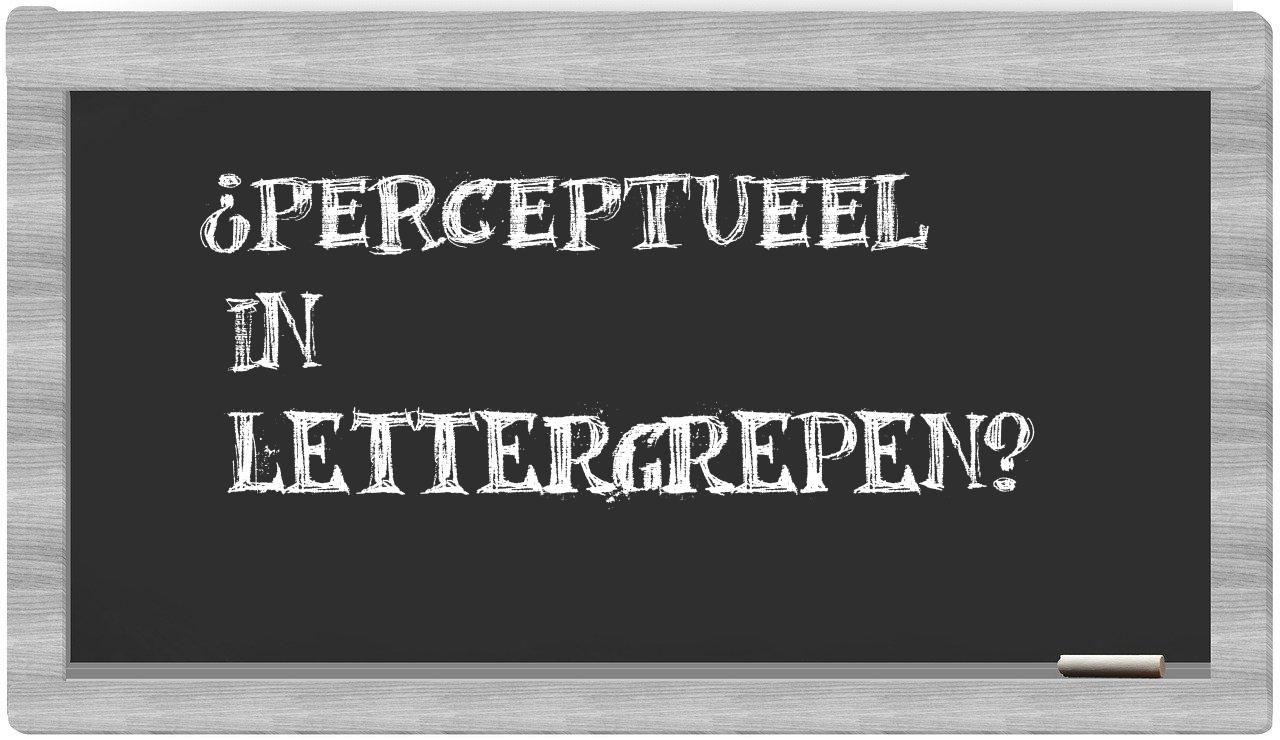 perceptueel in syllables