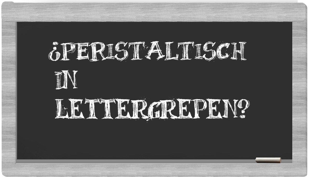 peristaltisch in syllables