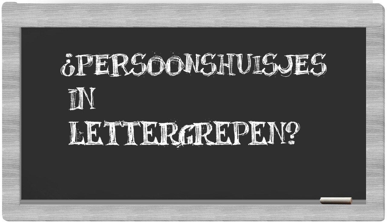 ¿persoonshuisjes en sílabas?