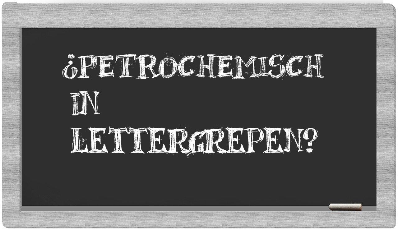 petrochemisch in syllables
