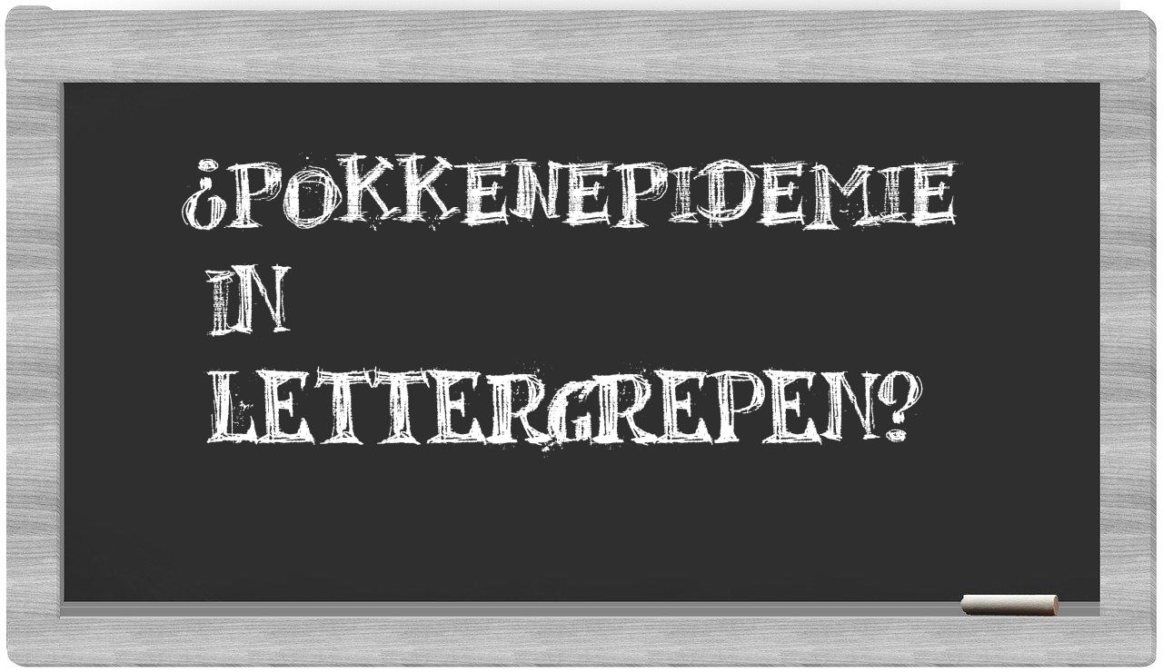 pokkenepidemie in syllables