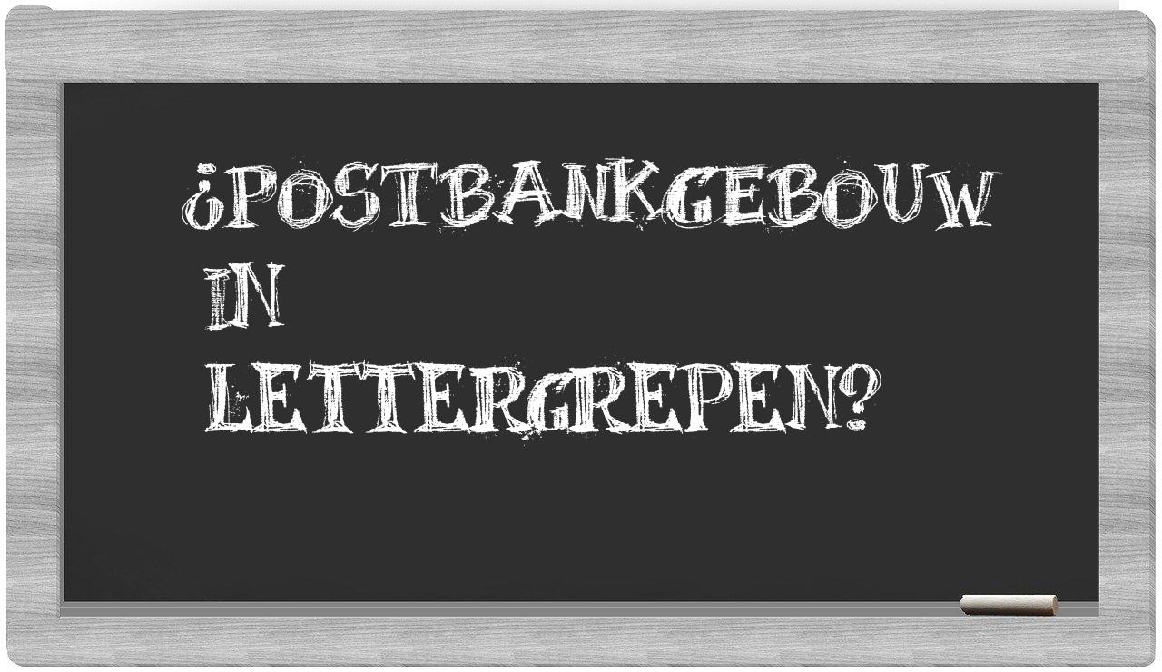postbankgebouw in syllables