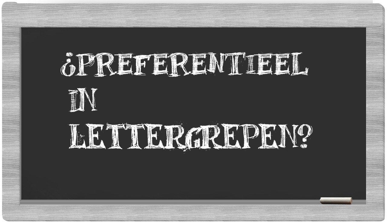 ¿preferentieel en sílabas?