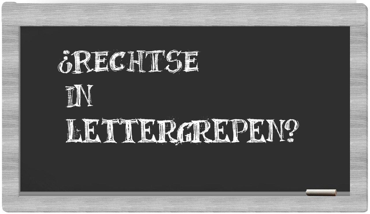 ¿rechtse en sílabas?