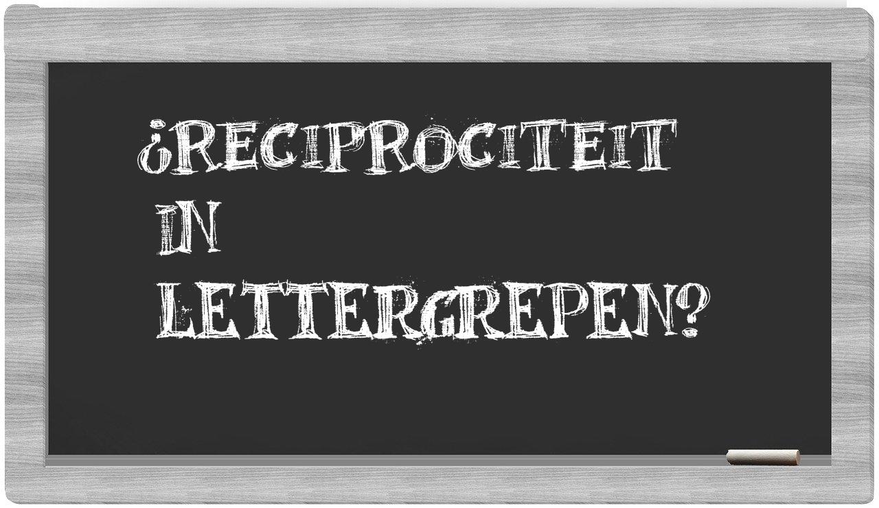 ¿reciprociteit en sílabas?