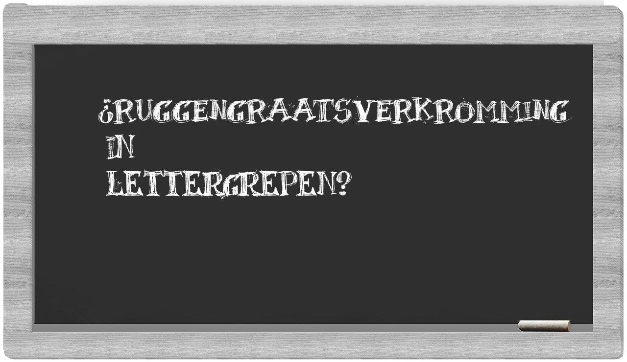 ¿ruggengraatsverkromming en sílabas?