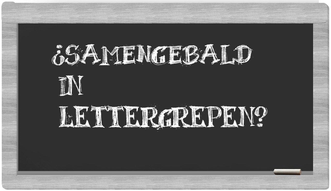 ¿samengebald en sílabas?