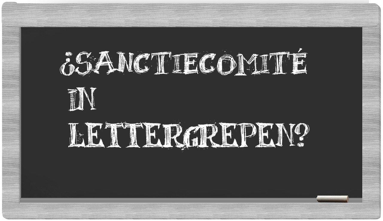 ¿sanctiecomité en sílabas?