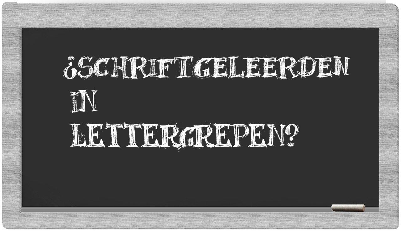 schriftgeleerden in syllables