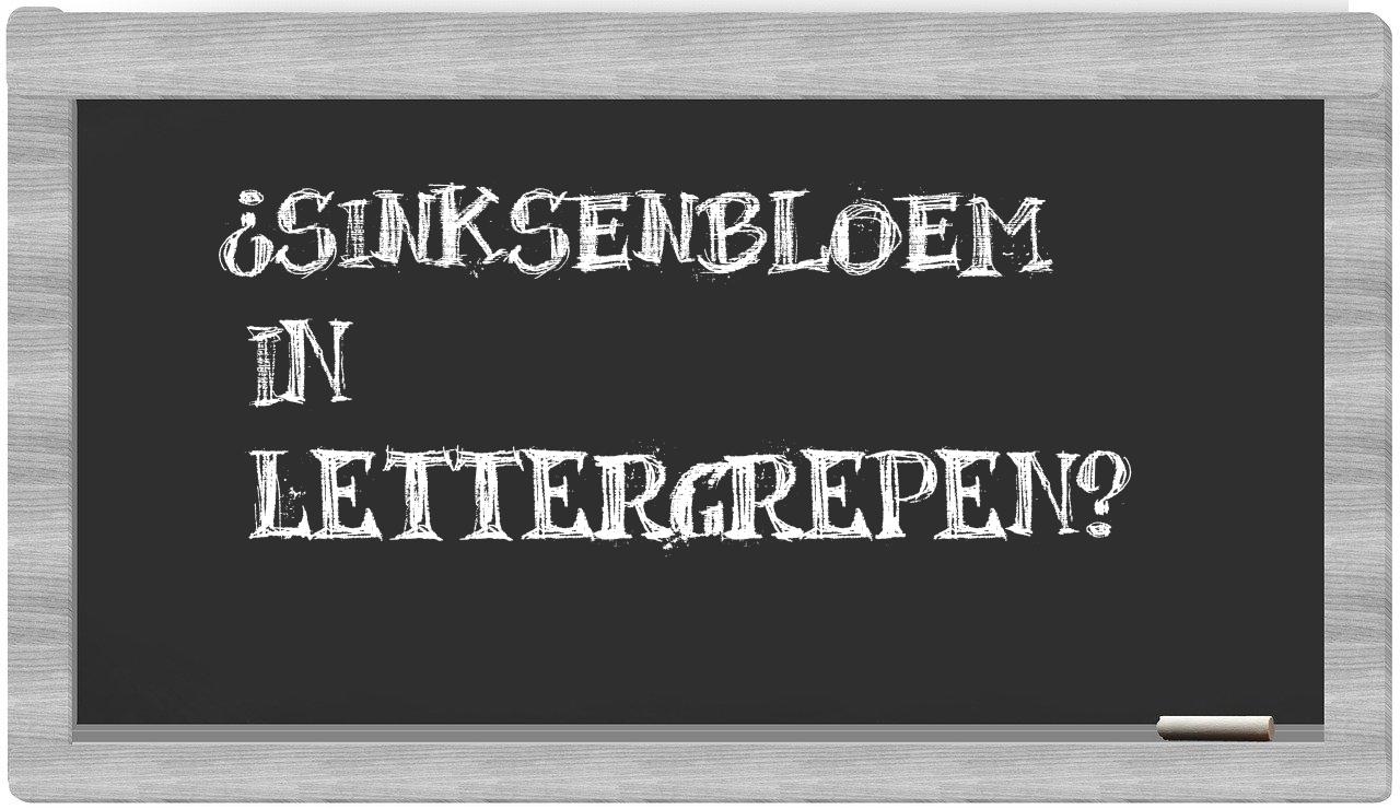 sinksenbloem in syllables